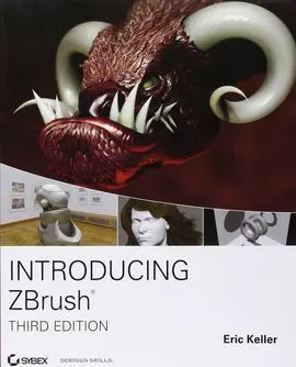 Introducing Zbrush, 3Rd Edition, Book/Dvd Package