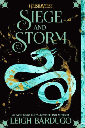 SIEGE AND STORM (SHADOW AND BONE 2)