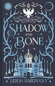 SHADOW AND BONE: THE COLLECTOR'S EDITION