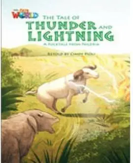 The Tale Of Thunder And Lightning