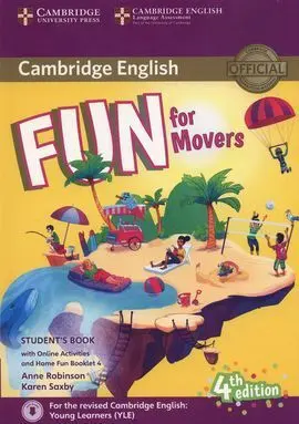 Fun For Movers Student´s Book With Home Fun Online Activitivities.