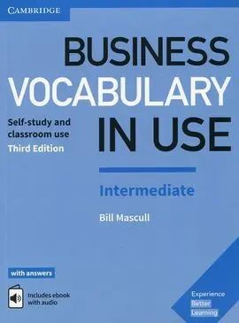 Business Vocabulary In Use Intermediate With Answers Enhanced Ebook