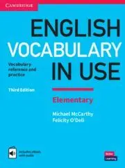 English Vocabulary In Use. Elementary Third Edition. Book With Answers And Enha