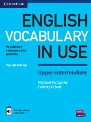 English Vocabulary In Use. Upper-Intermediate Fourth Edition