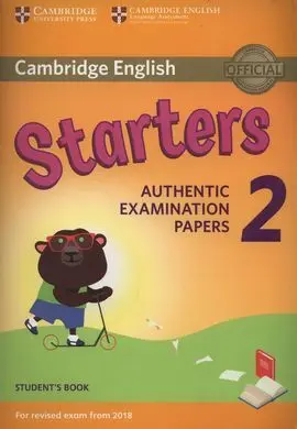 Starters 2 Student's Book (2018 Exam)