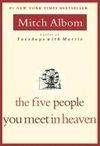 THE FIVE PEOPLE YOU MEET IN HEAVEN