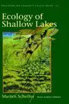 Ecology Of Shallow Lakes ( Population And Community Biology #28 )