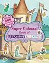 Super Colossal Book Of Storytime Stickers