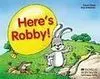 Here S Robby Student S Book + Songs Cd