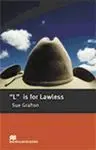 L Is For Lawless