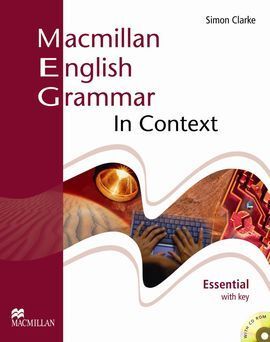 MACMILLAN ENGLISH GRAMMAR IN CONTEXT ESSENTIAL WITH KEY + CD-ROM