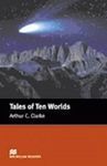 TALES OF TEN WORLDS