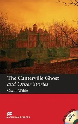 The Canterville Ghost And Other Stories. Book + Cd