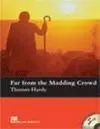 Far From The Madding Crowd. Book + Cd