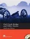 Owl Creek Bridge And Other Stories. Book + Cd