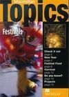 TOPICS ELEMENTARY. FESTIVALS