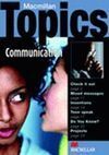 TOPICS PRE-INTERMEDIATE. COMMUNICATION