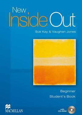 NEW INSIDE OUT. BEGINNER. STUDENT S BOOK + CD-ROM