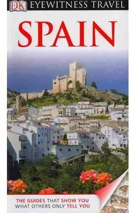 Spain Eyewitness Travel Guide