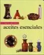 Guía de los Aceites Esenciales