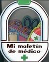 MI MALETÍN DE MÉDICO