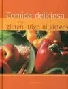 Comida Deliciosa, sin Glúten, Trigo Ni Lácteos