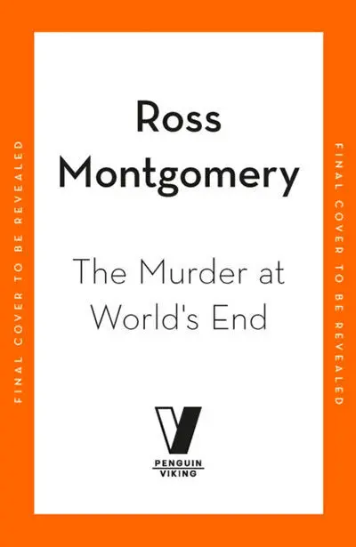 The Murder At WorldS End