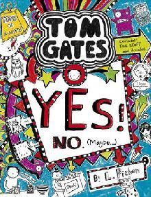 TOM GATES 8: YES!, NO, (MAYBE...)