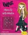 Bratz Pumpered Pupz. Libro de Actividades. Pegatinas Geniale