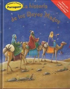 HISTORIA DE LOS REYES MAGOS