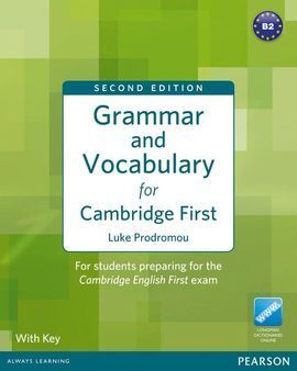 GRAMMAR & VOCABULARY FOR FCE 2ND EDITION WITH KEY + ACCESS TO LONGMAN DICTIONARI