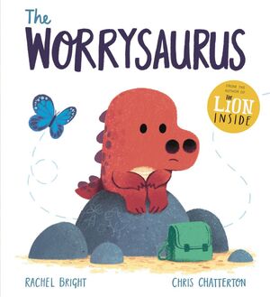 A DINOFEELINGS BOOK: THE WORRYSAURUS