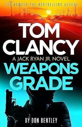TOM CLANCY WEAPONS GRADE