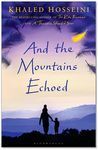 AND THE MOUNTAINS ECHOED