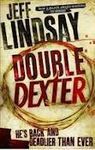 DOUBLE DEXTER