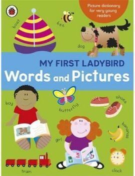 MY FIRST LADYBIRD WORDS AND PICTURES