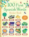 100 FIRST SPANISH WORDS STICKER BOOK