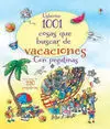 1001 Cosas que Buscar de Vacaciones