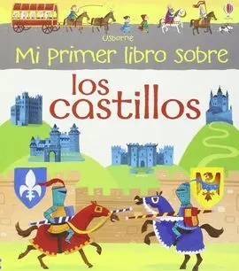 Mi Primer Libro de Castillos
