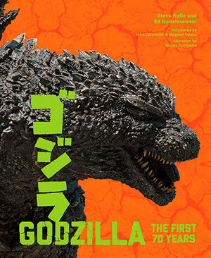 GODZILLA THE FIRST 70 YEARS