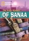 THE KNIFE MARKETS OF SANAA