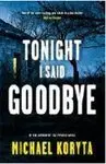 Tonight I Said Goodbye