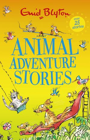 ANIMAL ADVENTURE STORIES