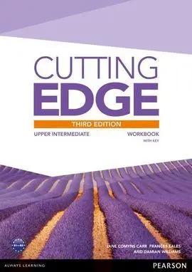 Cutting Edge Upper Intermediate Workbook With Key + Cd (3Rd Ed. )