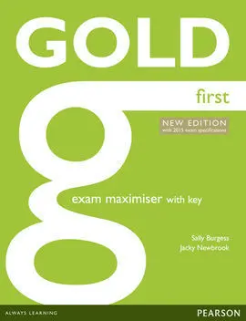 Gold First (2015 Exam) Exam Maximizer With Key And Online Audio