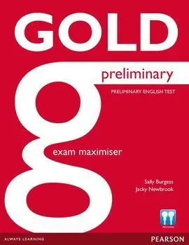 Gold Preliminary Exam Maximiser Without Key With Online Audio