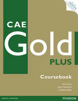 * Cae Gold Plus. Coursebook With Activity Book Pac