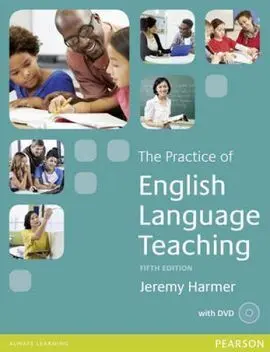 The Practice Of English Language Teaching (5Th Ed. )