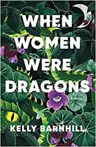 WHEN WOMEN WERE DRAGONS