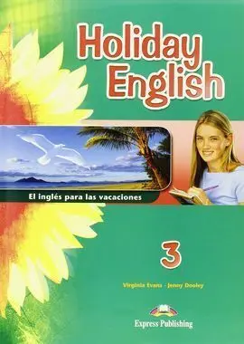 Holiday English 3 Vacaciones + Cd